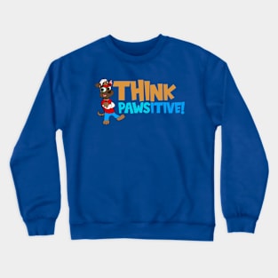 Think Pawsitive Crewneck Sweatshirt